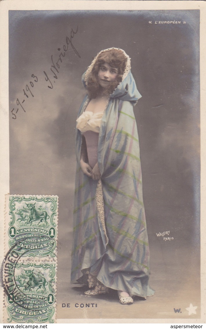 1903 CPA- DE CONTI. WALERY. CIRCULEE URUGUAY, MONTEVIDEO- BLEUP - Artistes