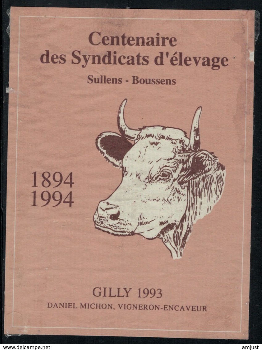 Etiquette De Vin // Gilly 1993 Centenaire Des Syndicats D'élevage Sullens-Boussens - Vacas