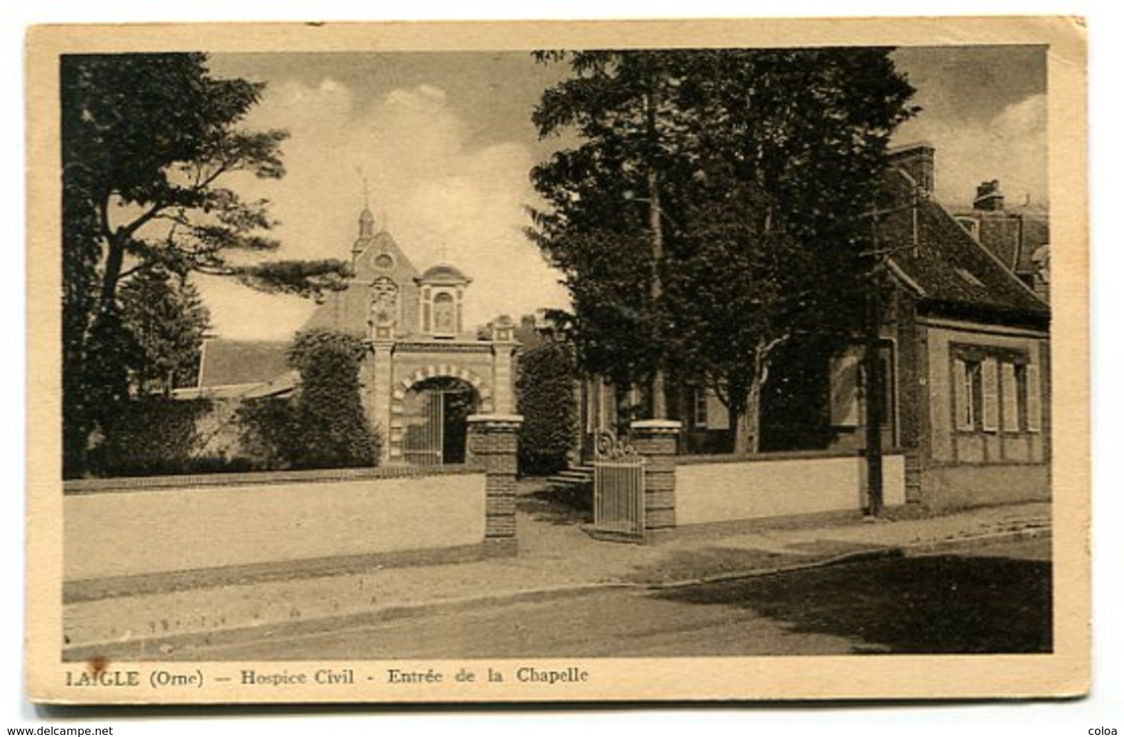 LAIGLE L'AIGLE Hospice Civil Entrée De La Chapelle - L'Aigle