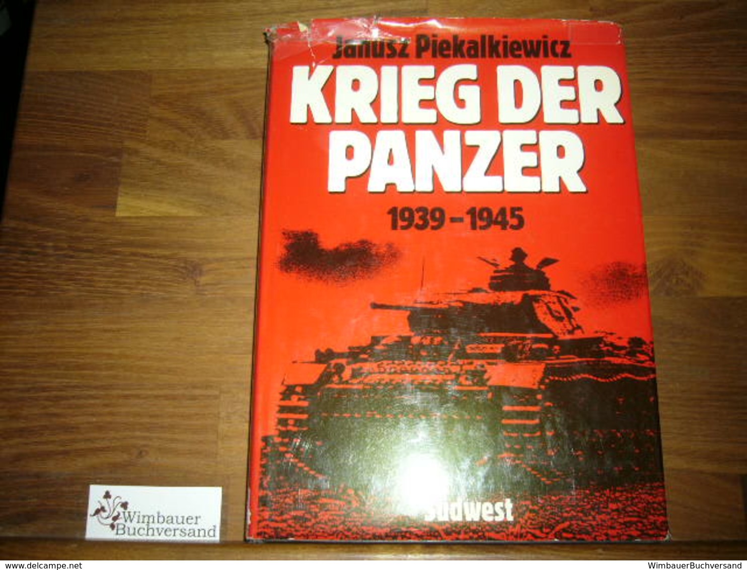 Krieg Der Panzer : 1939 - 1945. - Militär & Polizei