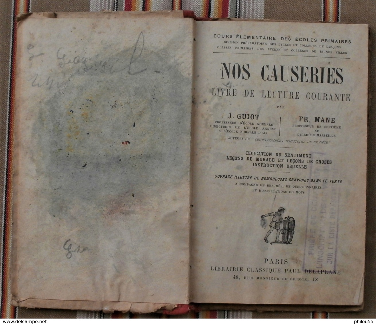 NOS CAUSERIES Lecture CE Paul DELAPLANE 1907 Illustrations J. GUIOT FR. MANE Pas Courant - 6-12 Ans