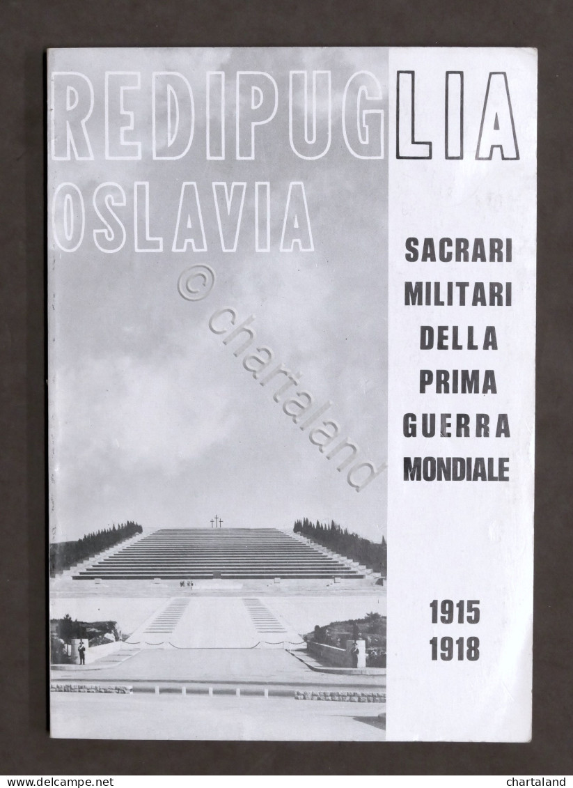 WWI - Sacrari Militari Della Prima Guerra Mondiale - Redipuglia - Oslavia - 1971 - Non Classificati