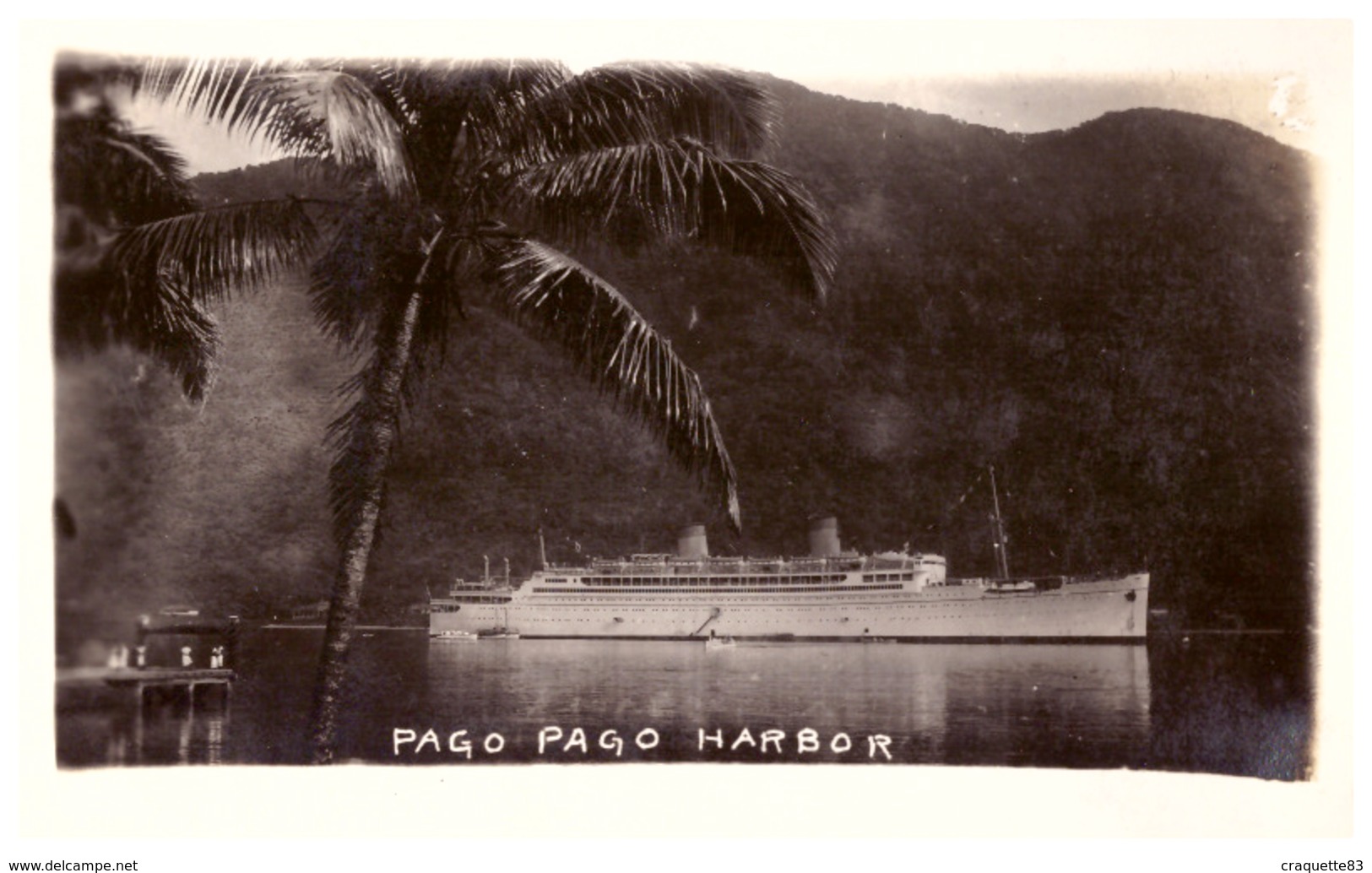 PAGO PAGO  HARBOR    BATEAU DE CROISIERE  DEVANT L'ILE    CARTE ANIMEE - Samoa