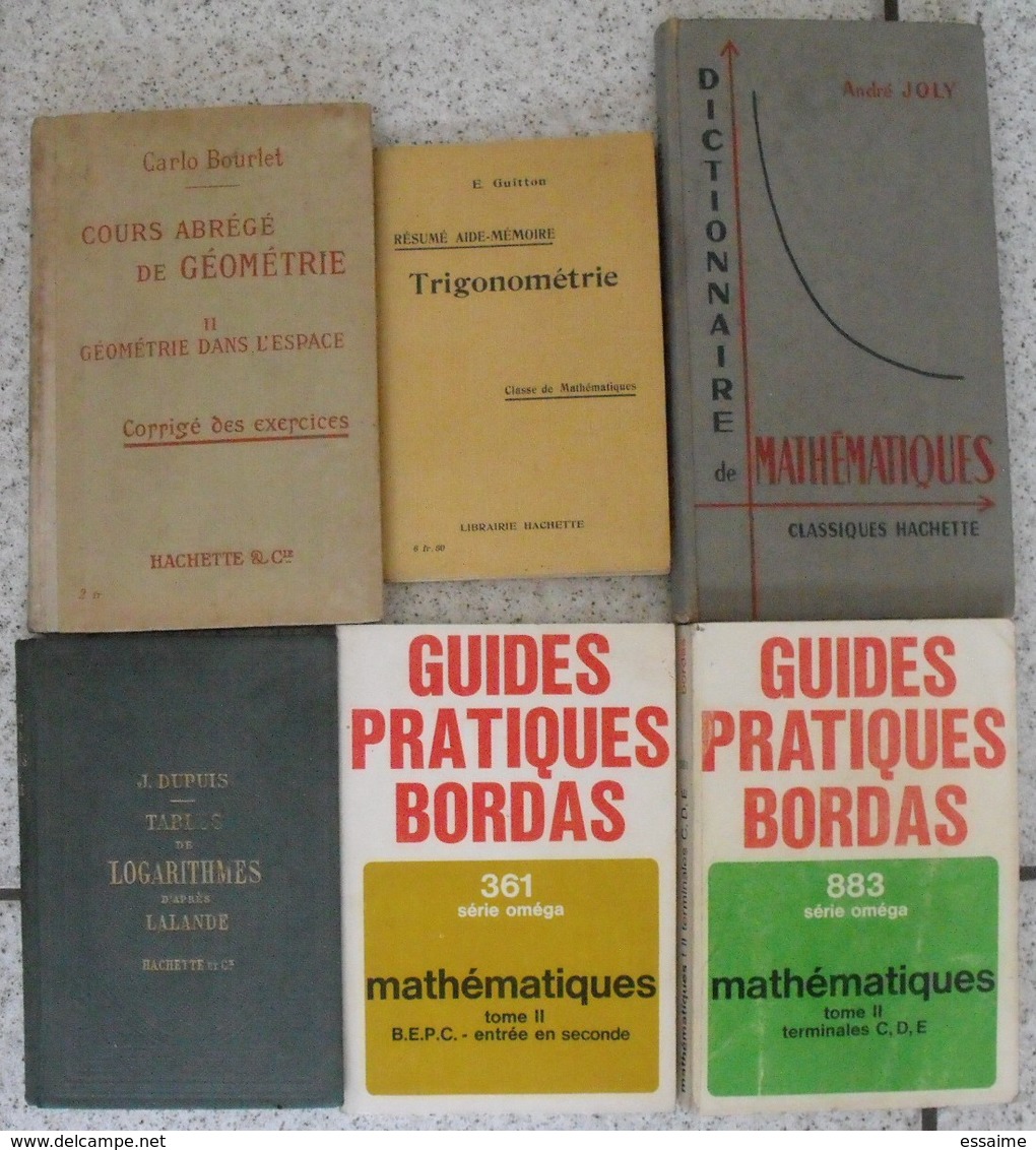6 Livres Mathématiques Logarithmes Trigonométrie Mathématique Exercices Corrigés Géométrie Scolaire - Lots De Plusieurs Livres