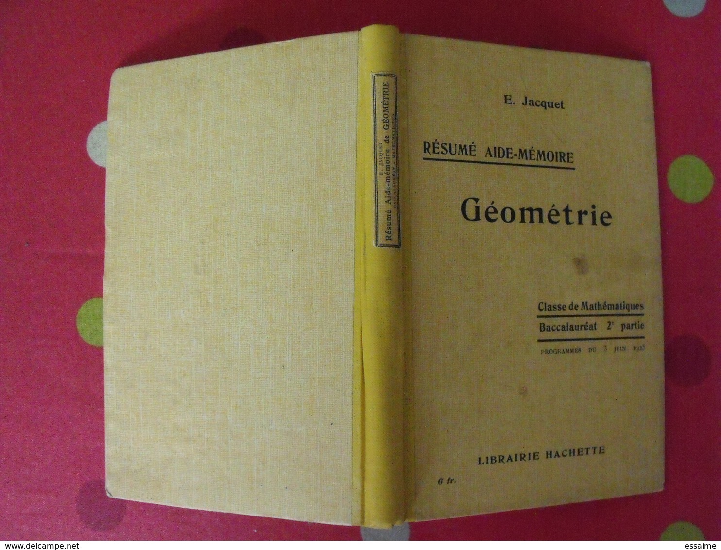 7 Livres Mathématiques Arithmétique Algèbre Mathématique Exercices Corrigés Géométrie Cosmographie Scolaire - Lots De Plusieurs Livres