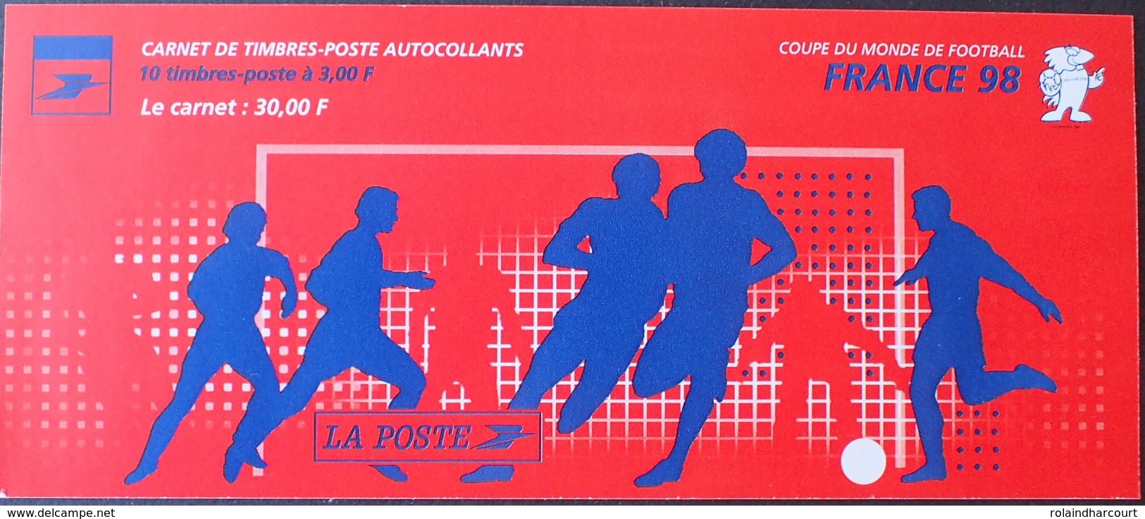 R1615/56 - COUPE DU MONDE DE FOOTBALL / FRANCE 98 - BANDE CARNET N°BC17 TIMBRES NEUFS** AUTOADHESIFS - Autres & Non Classés