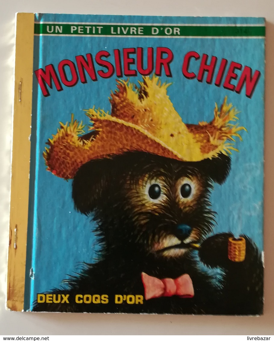 MONSIEUR CHIEN  Un Petit Livre D'or - Cuentos