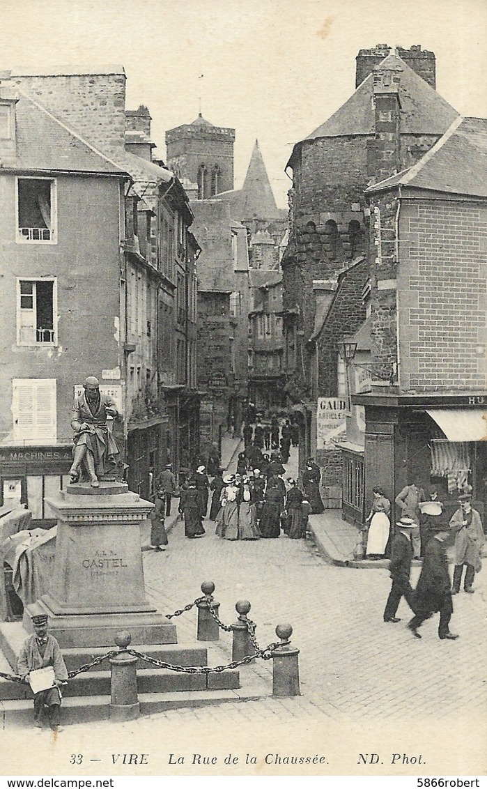 CARTE POSTALE ORIGINALE ANCIENNE : VIRE LA RUE DE LA CHAUSSEE ANIMEE CALVADOS (14) - Riva Bella