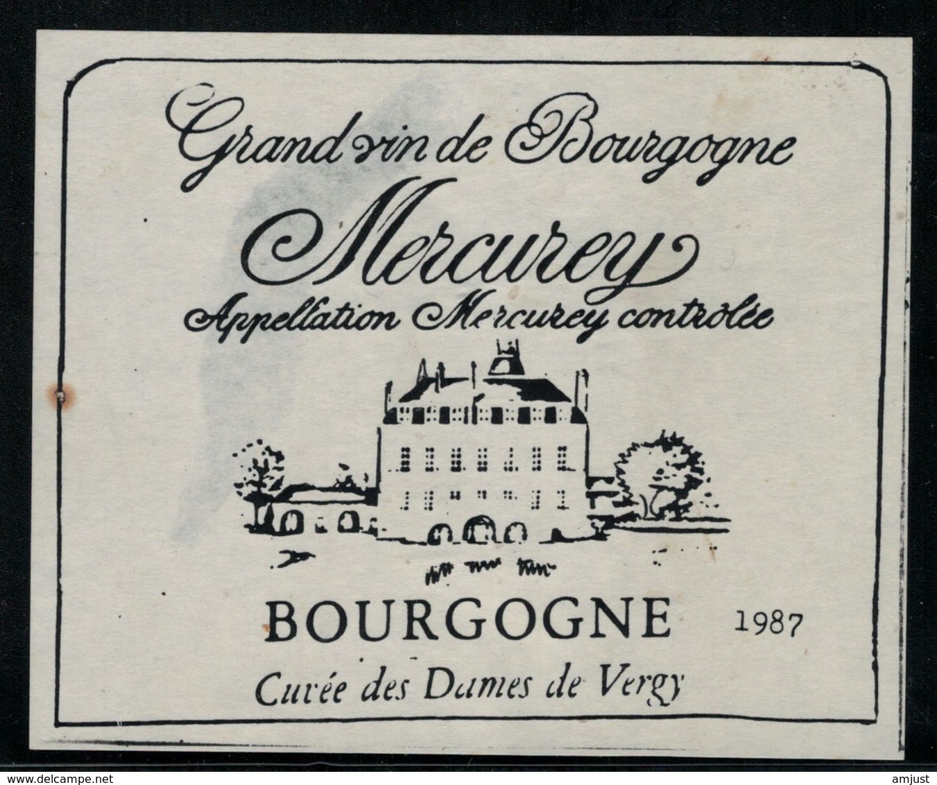 Etiquette De Vin // Vin De Bourgogne, Mercurey, Cuvée Des Dames De Vergy - Bourgogne