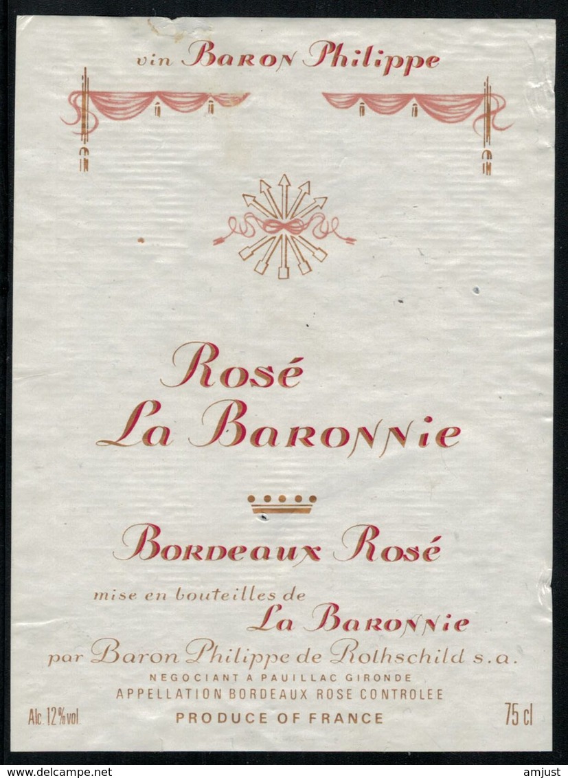 Etiquette De Vin // Bordeaux, Rosé La Baronnie Par Baron Philippe De Rothschild - Bordeaux