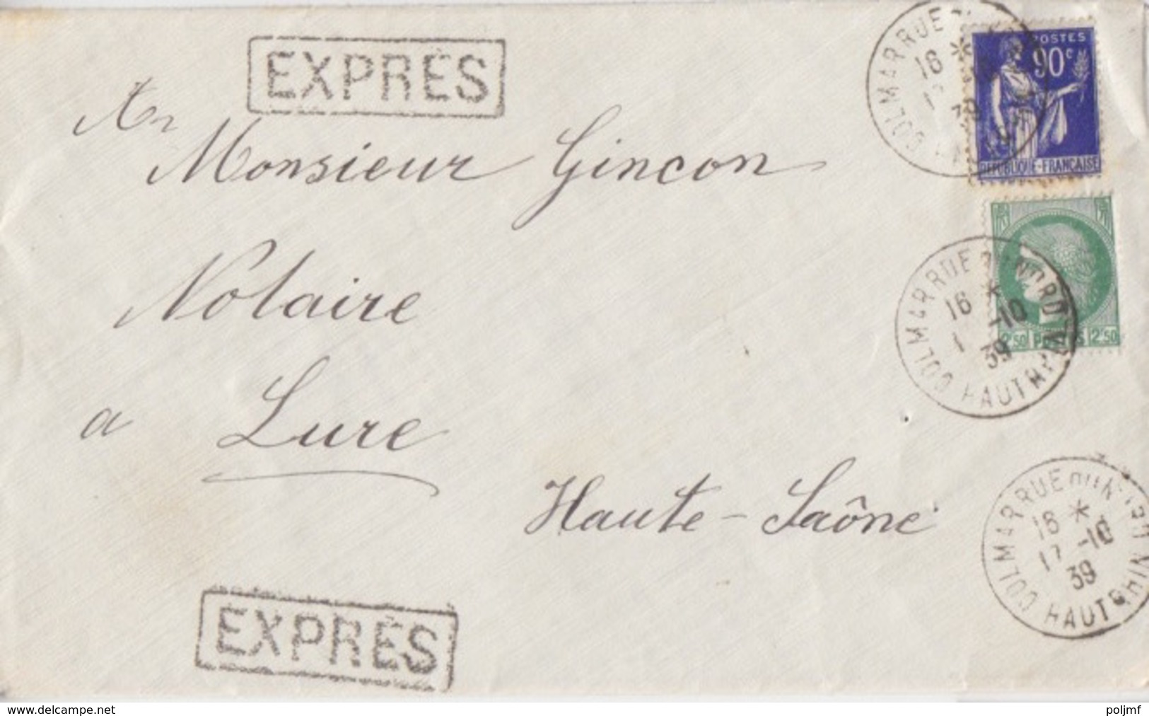 Lettre EXPRES Obl. Colmar (Rue Du Nord) Le 17/10/39 Sur 90c Paix Bleu Et 2F50 Ceres Vert Pour Lure - 1921-1960: Moderne