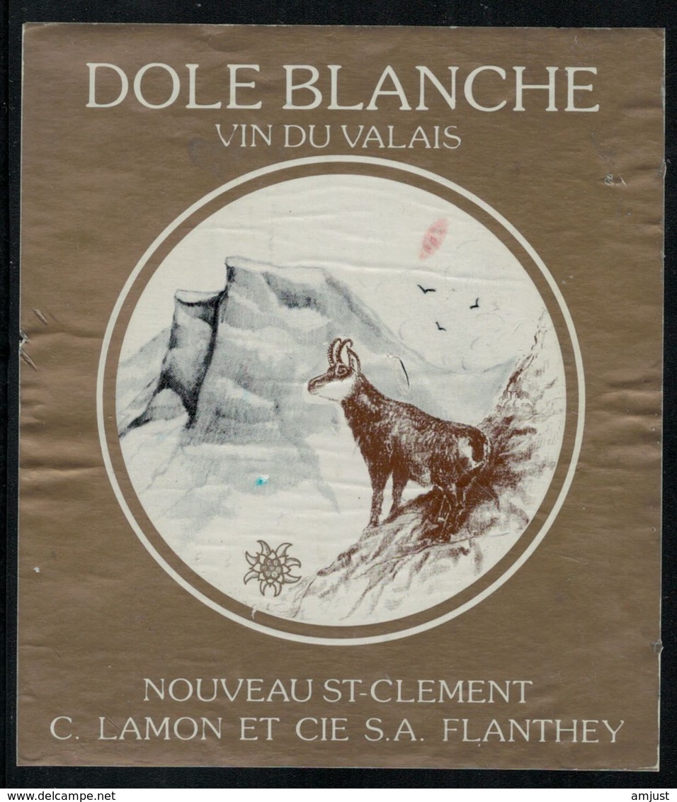 Etiquette De Vin // Dôle Blanche, Chamois, Flanthey, Valais, Suisse - Autres & Non Classés