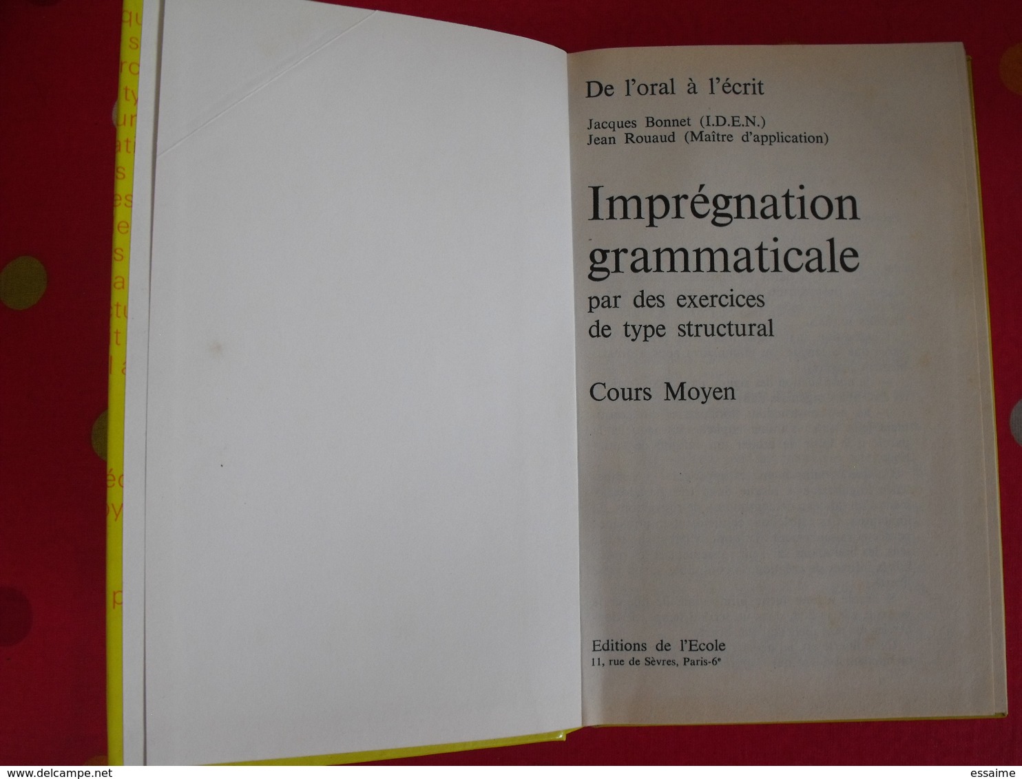 7 Livres Analyse Logique Grammaticale Fautes D'orthographe Imprégnation Grammaticale Langue Française. Hervé Guillot - Bücherpakete