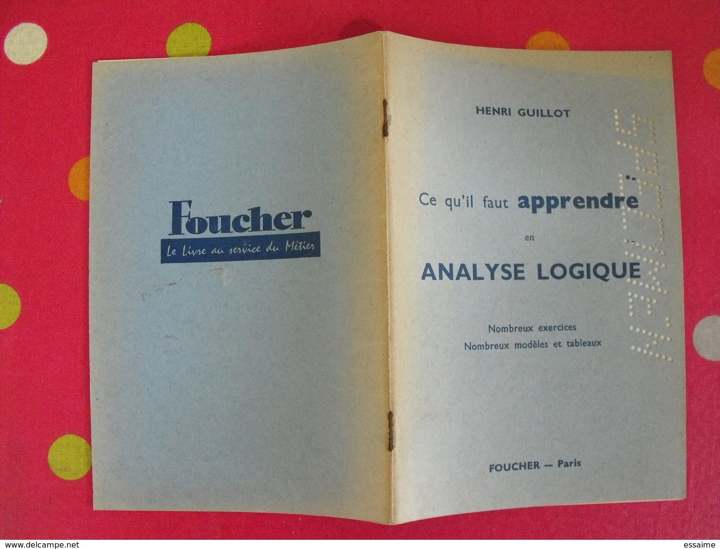 7 livres analyse logique grammaticale fautes d'orthographe imprégnation grammaticale langue française. Hervé Guillot