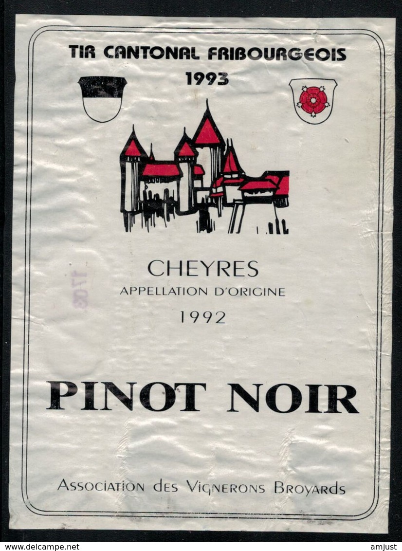 Etiquette De Vin // Pinot-Noir, Tir Cantonal Fribourgeois 1993, Suisse - Autres & Non Classés