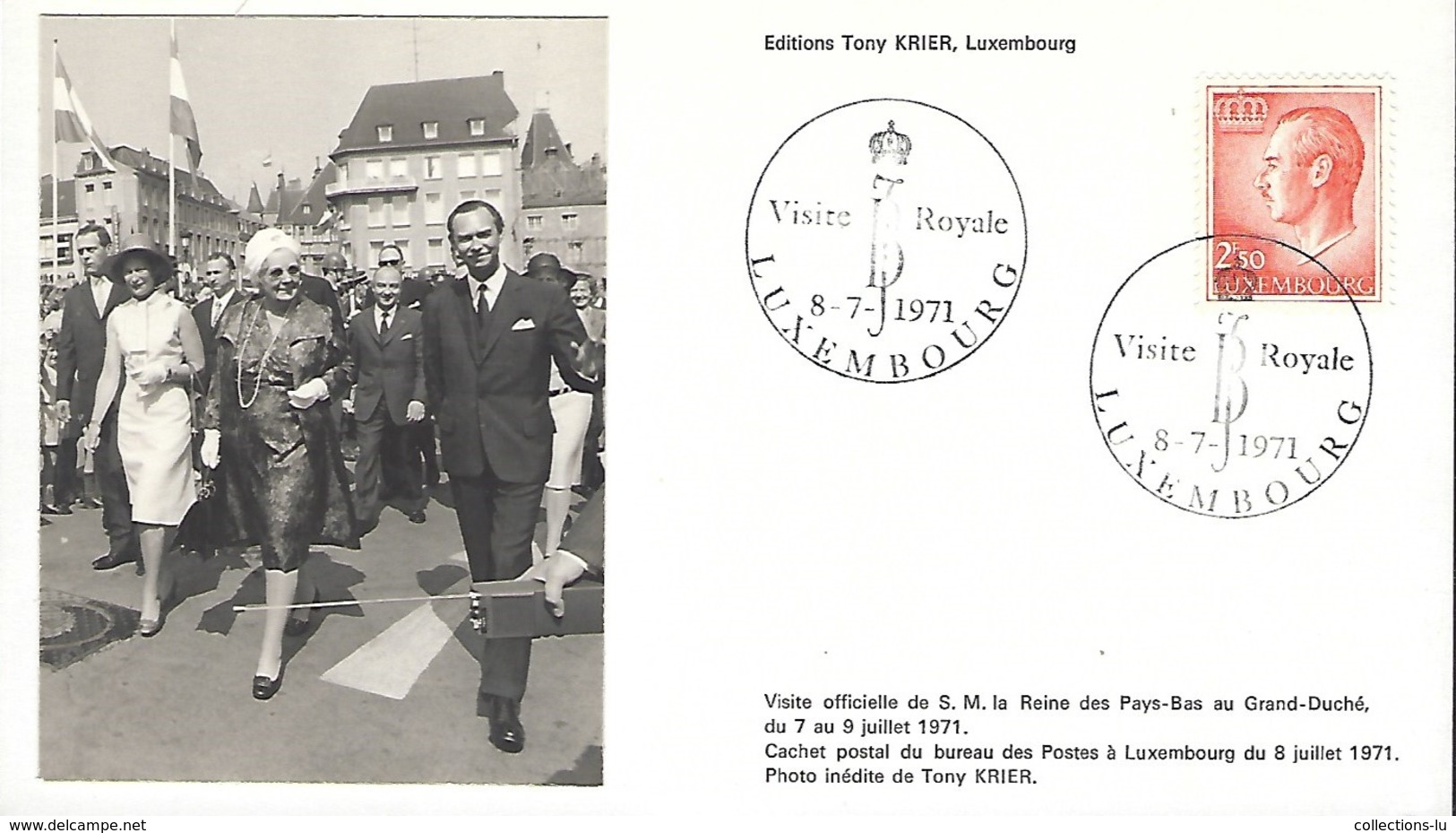 8.7.1971  -  Edit. Tony Krier,Luxembg  -   Visite Officielle De S.M. La Reine Du Pays-Bas Au Gr.Duché Le 7-9 7.1971 - Cartes Maximum