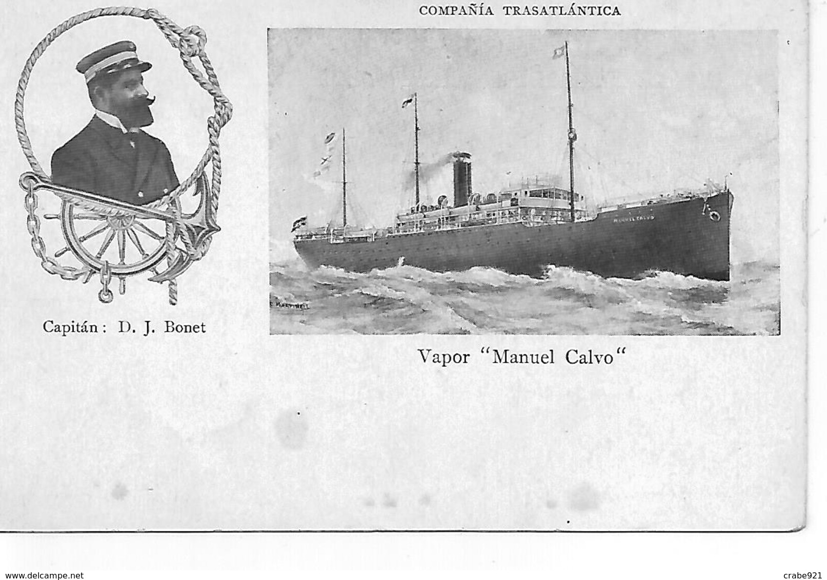 Vapor Espanol " Manuel Calvo "  CompaniaTransatlantica  CAPITAINE D. J. BONET - Sonstige & Ohne Zuordnung