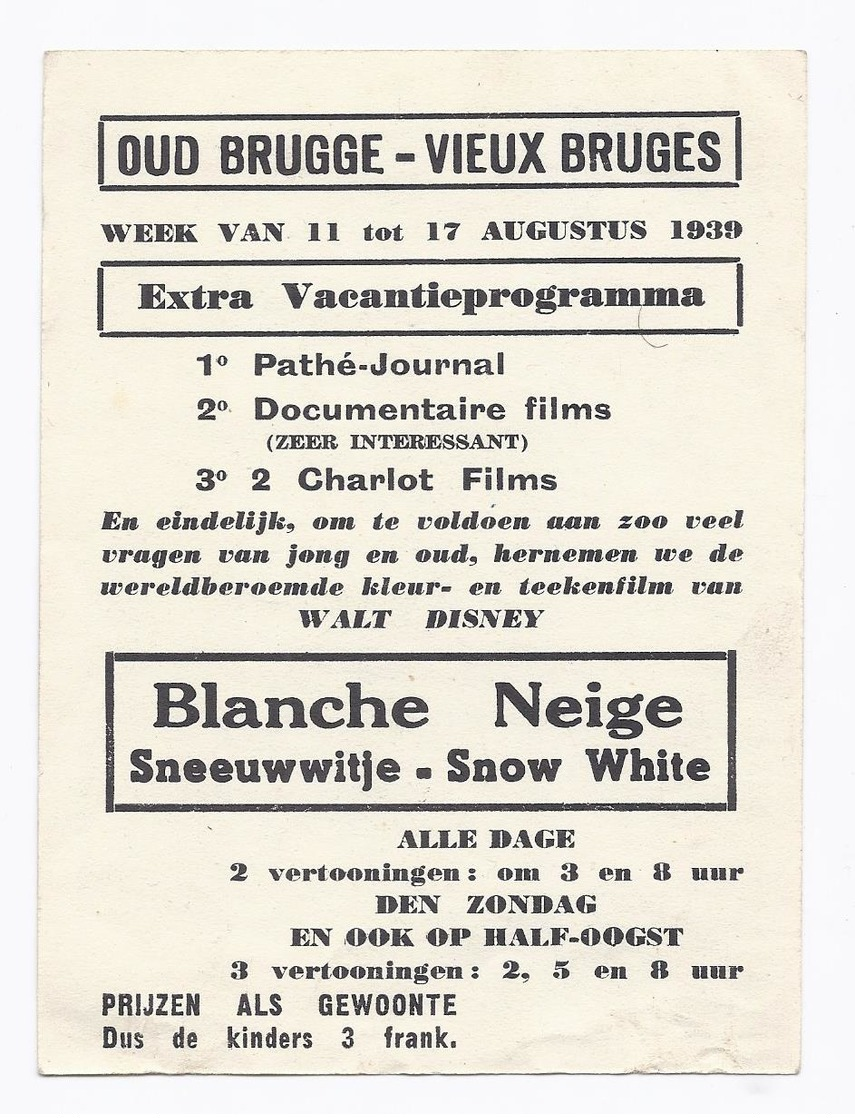 1939 PUB CINEMA OUD BRUGGE VIEUX BRUGES PATHE CHARLOT FILMS WALT DISNEY BLANCHE NEIGE SNEEUWWITJE SNOW WHITE - Publicités