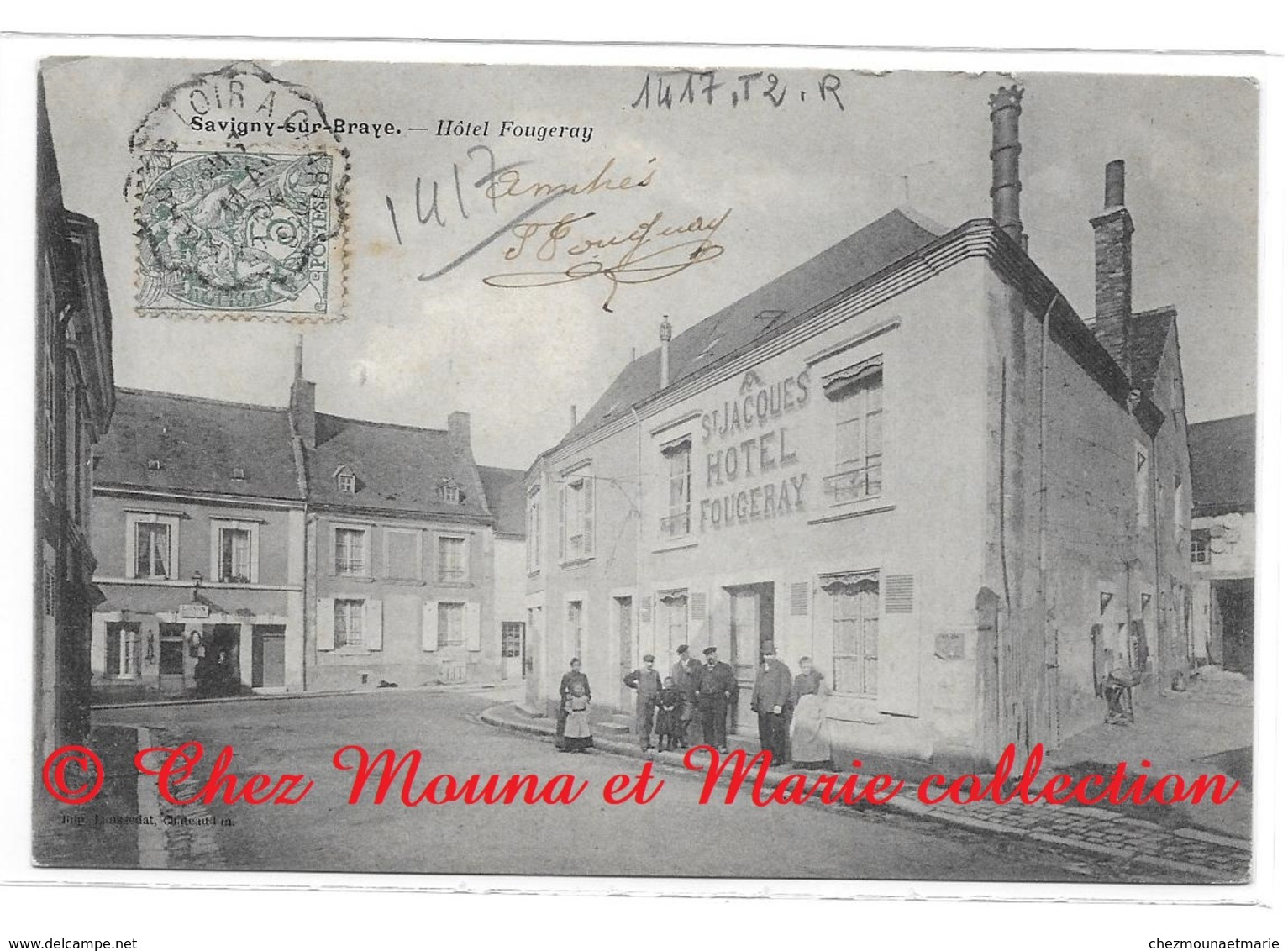 SAVIGNY SUR BRAYE - HOTEL FOUGERAY - POUR GAUTIER LE LUDE - LOIR ET CHER - CPA - Otros & Sin Clasificación