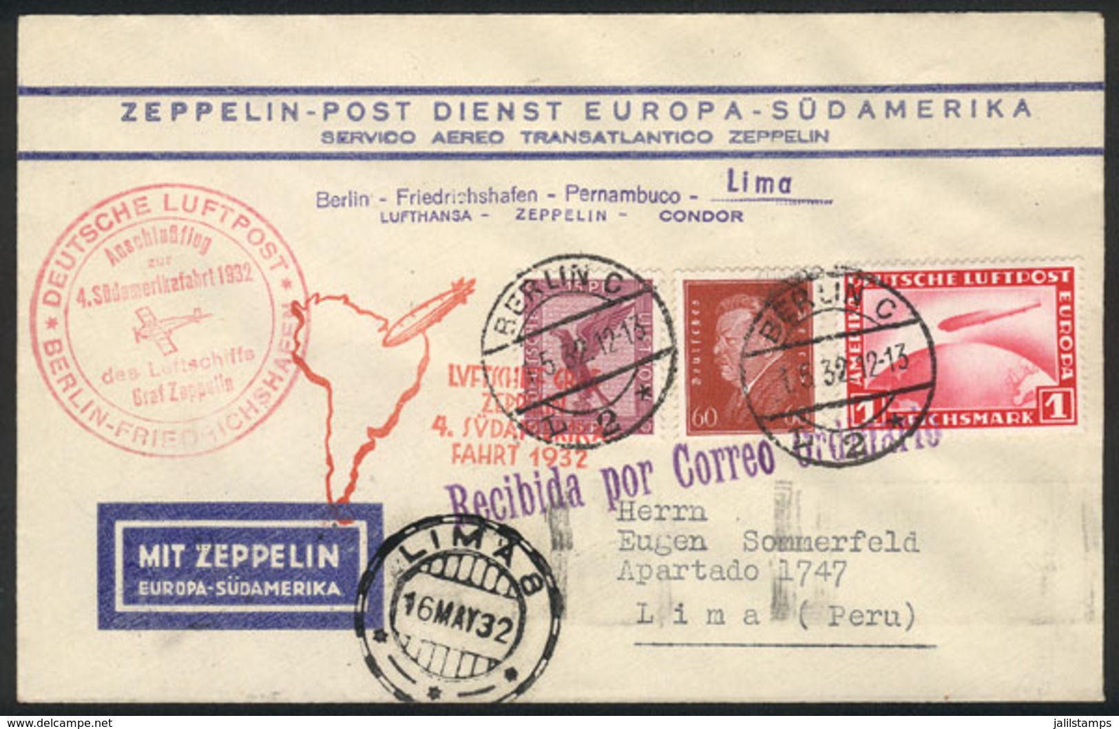 GERMANY: 1/MAY/1932 Berlin - Lima (Peru), Cover Flown By ZEPPELIN On 4th Flight To South America, With Special Handstamp - Other & Unclassified