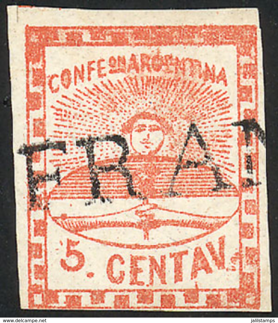 ARGENTINA: GJ.1, 5c. Small Figures, Straightline FRANCA Cancel, Signed By Alberto Solari, Excellent Quality! - Used Stamps