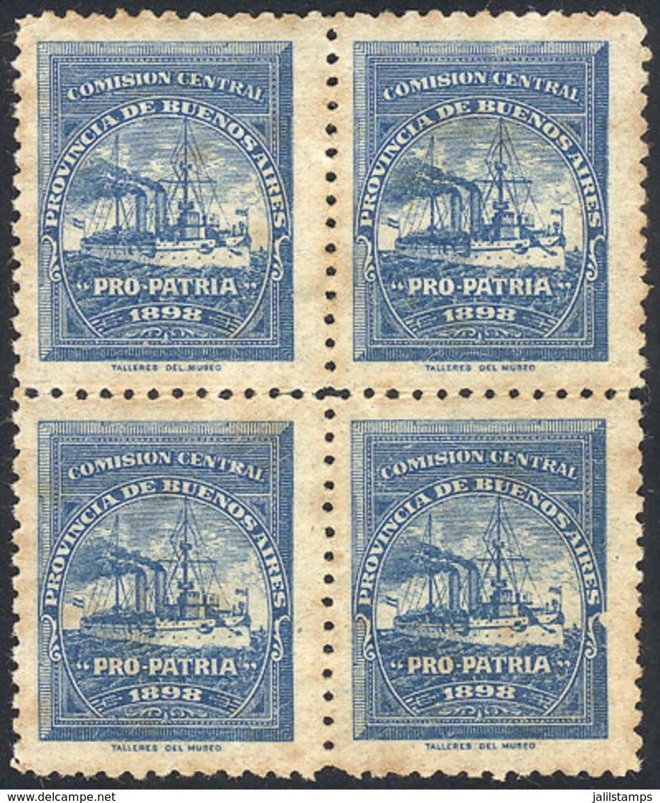 ARGENTINA: Year 1898, Comisión Central Pro Patria De La Provincia De Bs.Aires, Block Of 4 Mint Without Gum, Minor Defect - Other & Unclassified