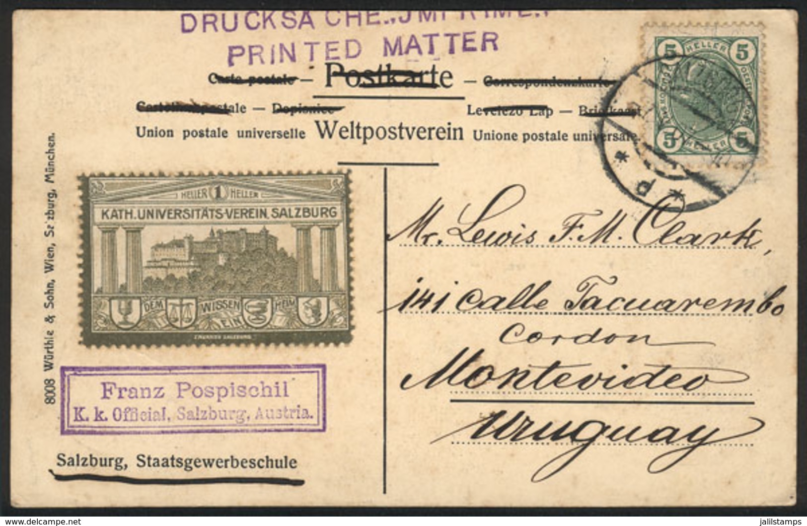 AUSTRIA: Postcard Sent From Salzburg To Montevideo (Uruguay) On 7/MAY/1907 Franked With 5h. + A Beautiful Cinderella Of  - Other & Unclassified