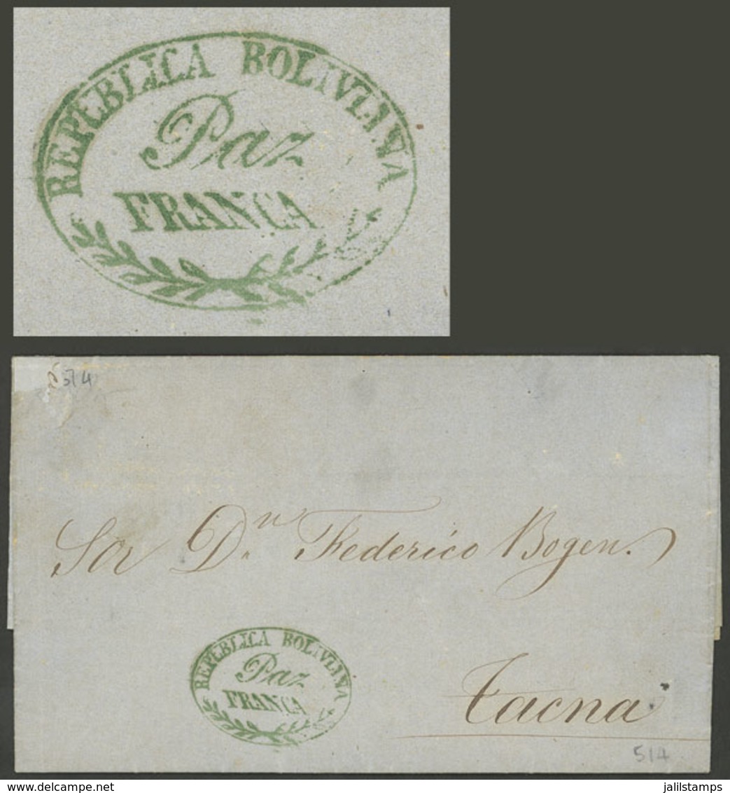 BOLIVIA: Entire Letter Sent From La Paz To Tacna On 15/JA/1862, With The Green Oval Mark "REPUBLICA BOLIVIANA - Paz - FR - Bolivia