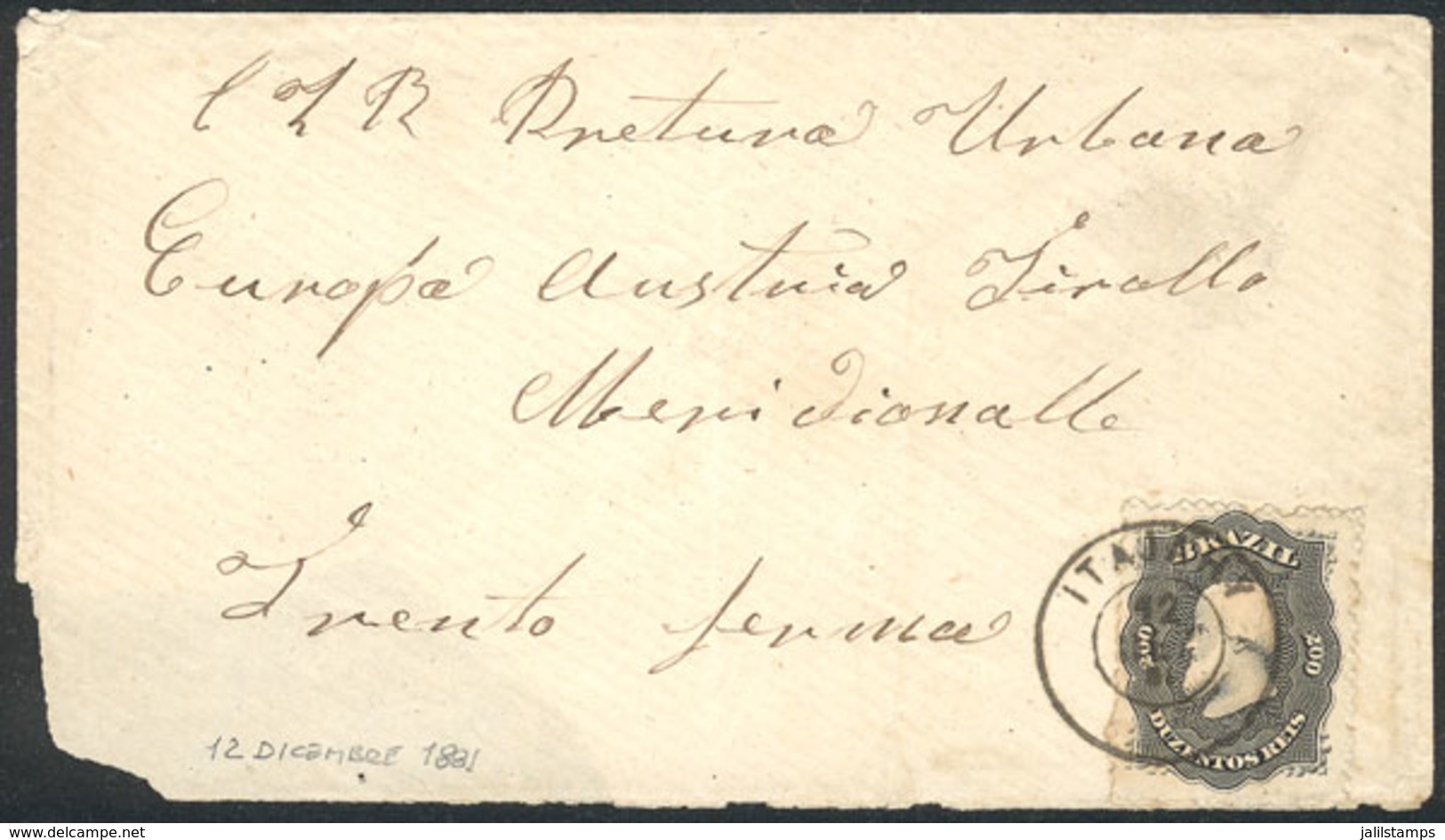 BRAZIL: 12/DE/1881 ITAJAHY - Austria: Cover Franked By Sc.59 (1866 200Rs. Black) With Nice Double Circle Datestamp Of IT - Andere & Zonder Classificatie