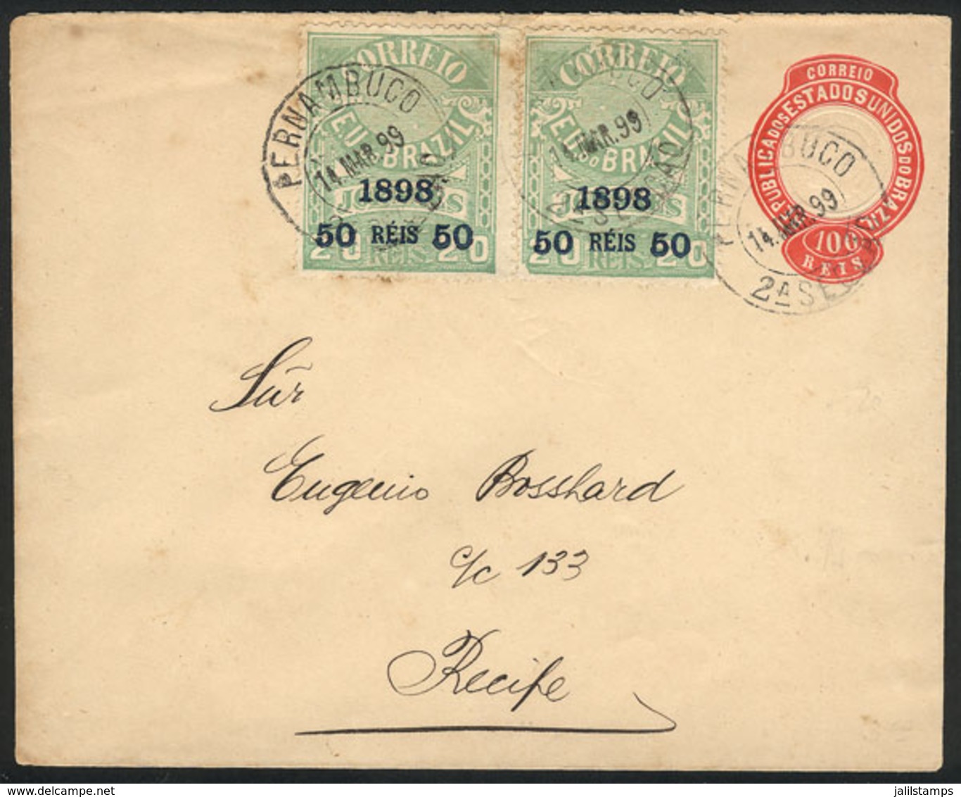 BRAZIL: 100Rs. Stationery Envelope + Sc.138 X2 Sent From Pernambuco To Recife On 14/MAR/1899, VF Quality! - Sonstige & Ohne Zuordnung