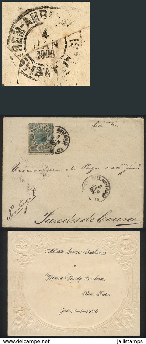 BRAZIL: Cover (unsealed, With Its Original Content: New Year Greeting Card) Sent From JAHÚ To Portugal On 3/JA/1906, Fra - Sonstige & Ohne Zuordnung