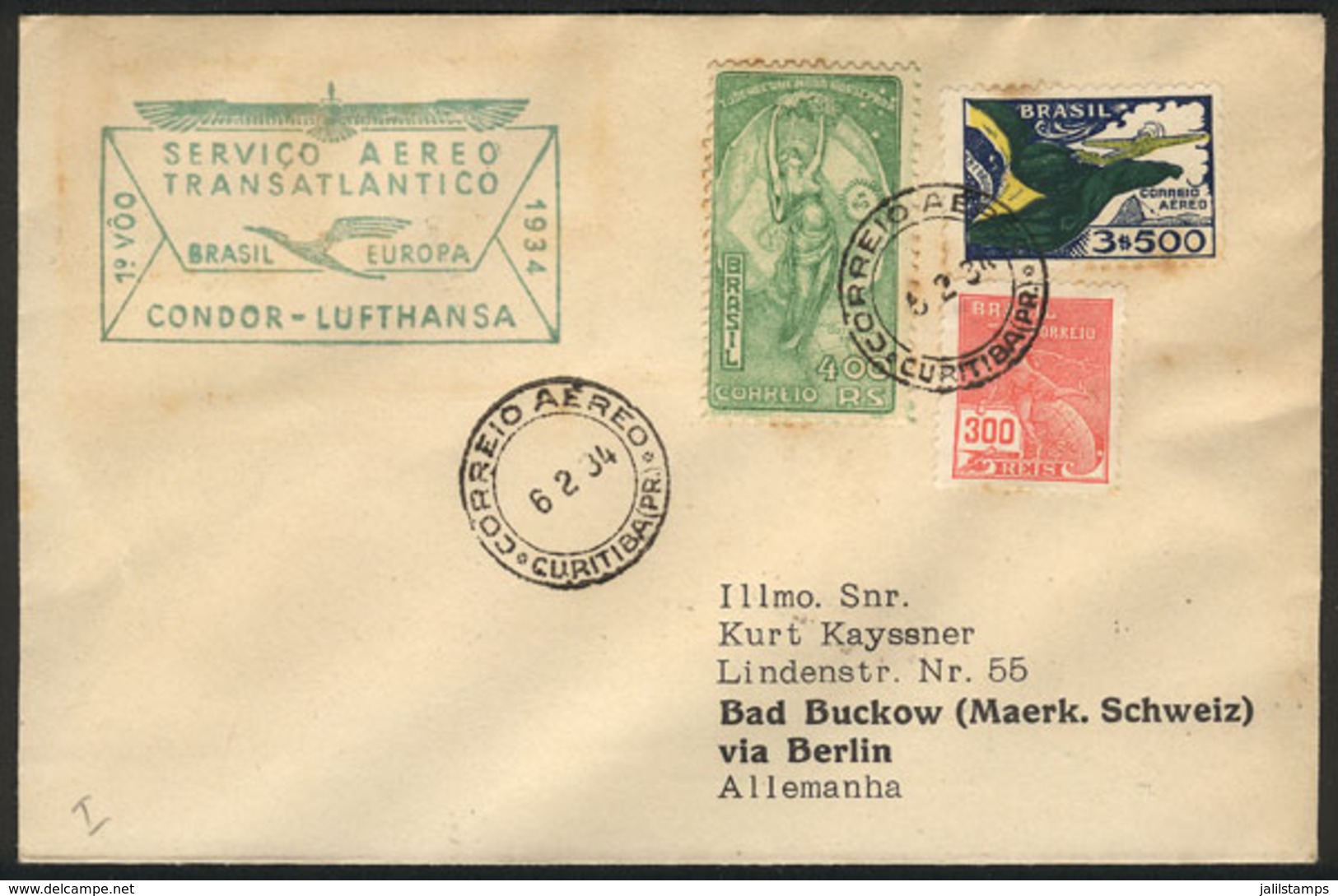 BRAZIL: 6/FE/1934 Curitiba - Germany, First Condor-Lufthansa Flight Of The Year, With Special Green Handstamp, Arrival B - Other & Unclassified