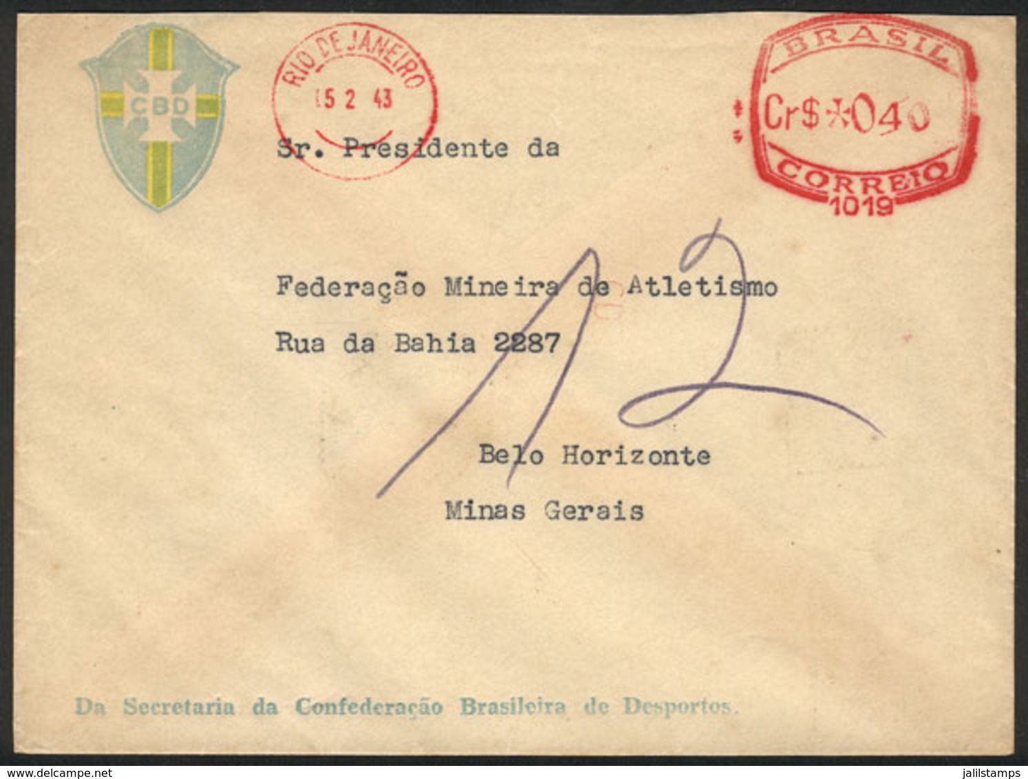 BRAZIL: Envelope With Corner Card Of The Brazilian Confederation Of Sports Sent To "Federacao Mineira De Atletismo" With - Otros & Sin Clasificación