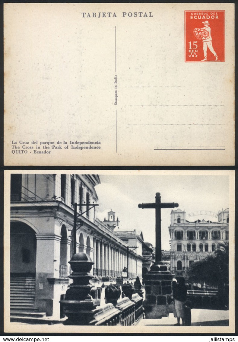 ECUADOR: 15c. Postal Card Illustrated On Back: "Quito, Cross At Independencia Park", Topic RELIGION, VF Quality!" - Ecuador