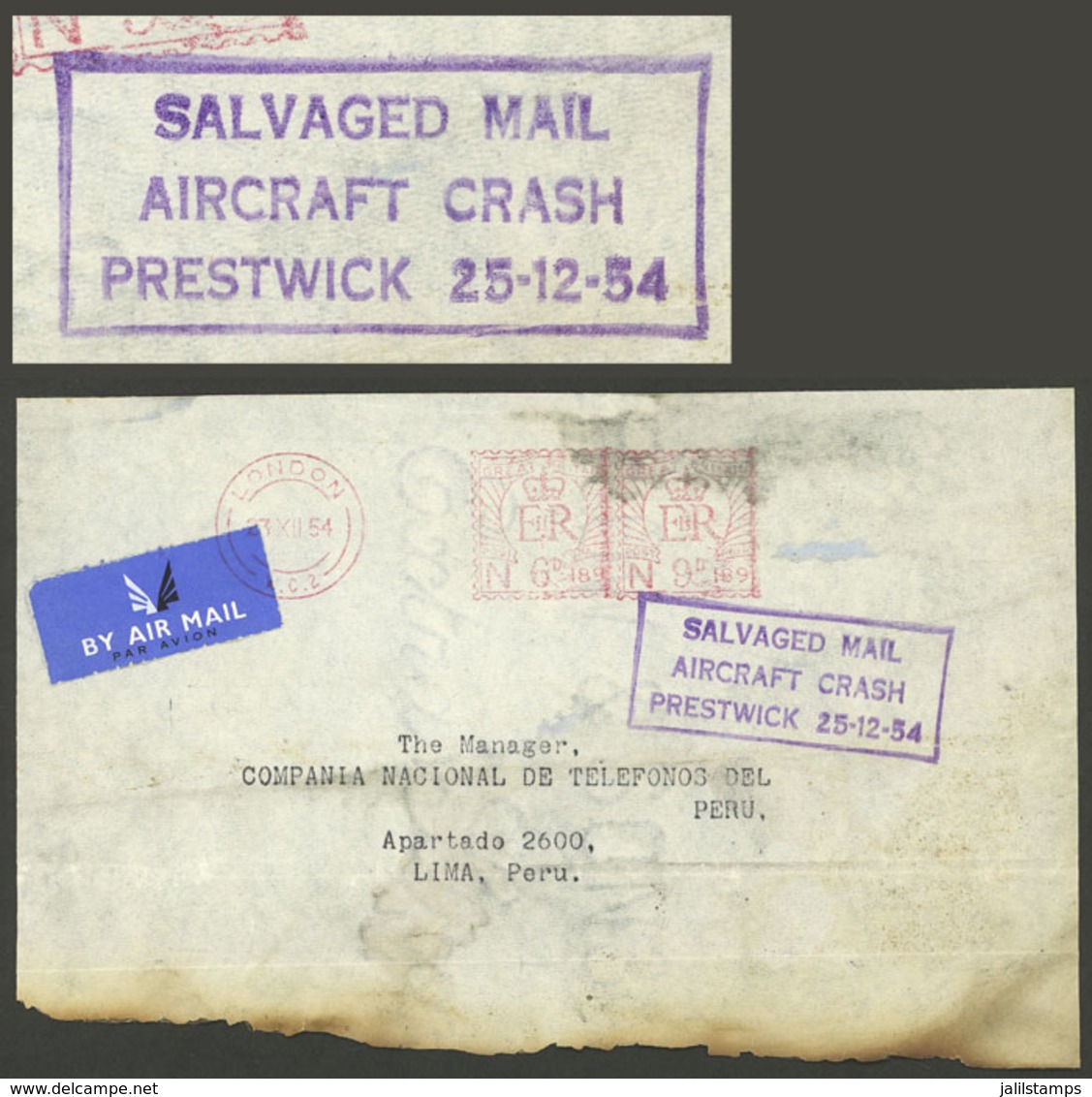 GREAT BRITAIN: CRASH COVER: 23/DE/1954 London - Lima (Peru), Airmail Cover With Meter Postage Of 15c. And With Evident S - Autres & Non Classés