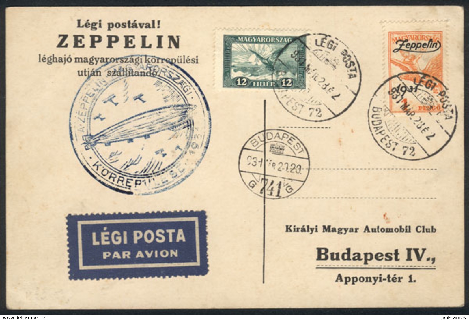 HUNGARY: Card Franked With Mi.478 + Another Value, Sent By Zeppelin Flight To Budapest On 28/MAR/1931, With Special And  - Autres & Non Classés