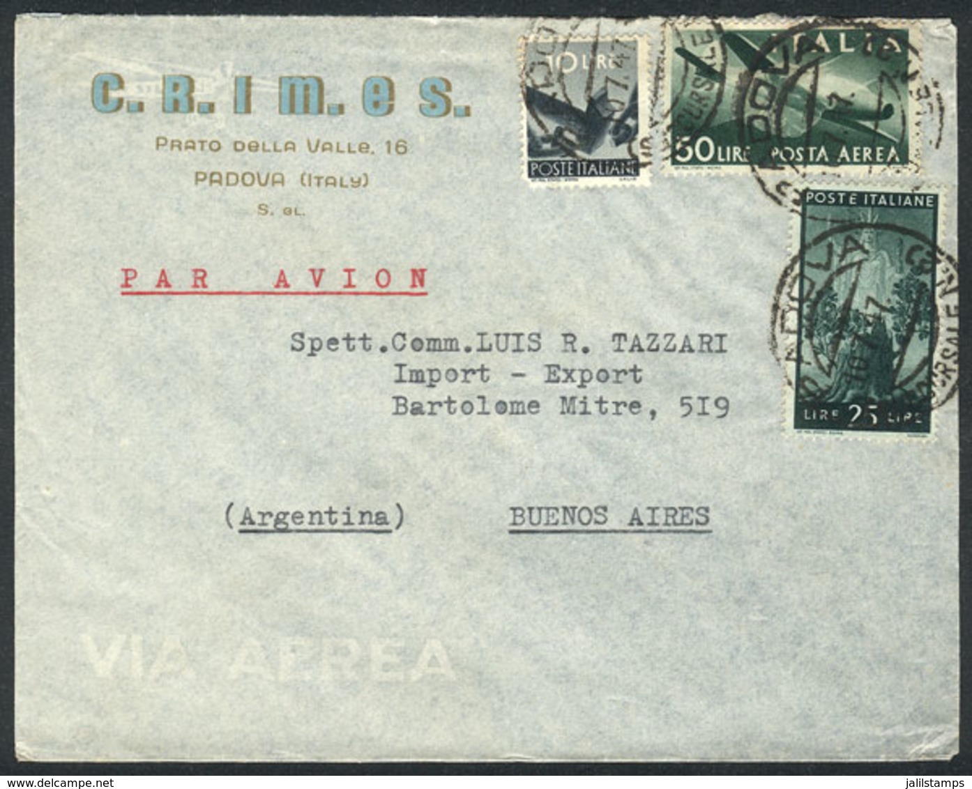 ITALY: Cover Franked By Sa.132 Airmail + Other Values (total 85L.), Sent From Padova To Argentina On 10/JUL/1947, Excell - Unclassified