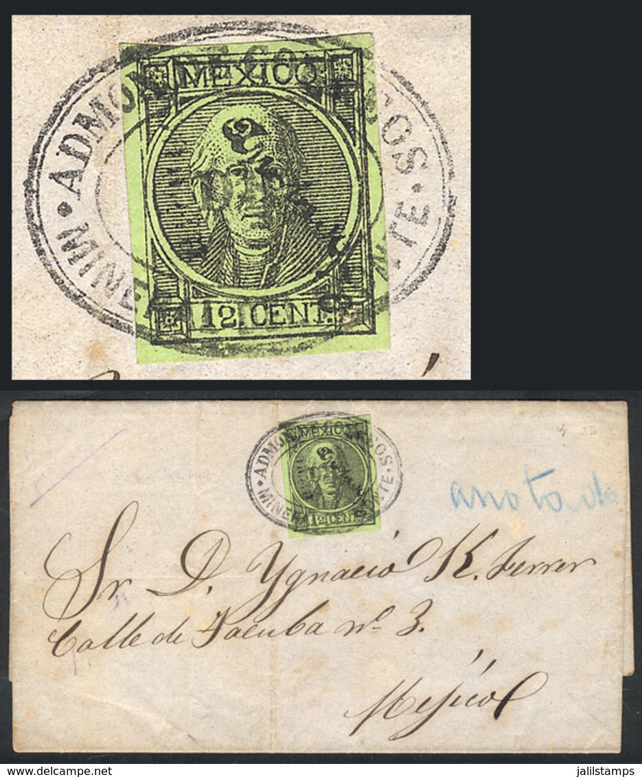 MEXICO: Entire Letter Sent From MINERAL DEL MONTE To México On 10/OC/1870 Franked With 12c. (Sc.59) With Very Nice Oval  - Messico