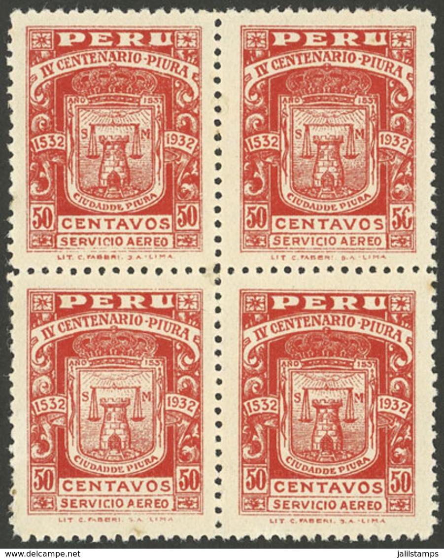 PERU: Sc.C3, 1932 Piura 4th Centenary, Mint Block Of 4, Very Fine Quality (3 Stamps MNH) - Peru