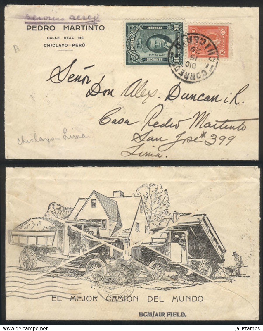 PERU: 15/DE/1929 Chiclayo - Lima, Cover With Printed Advertising On Back (trucks) Sent By Airmail With Postage Of 60c.,  - Peru