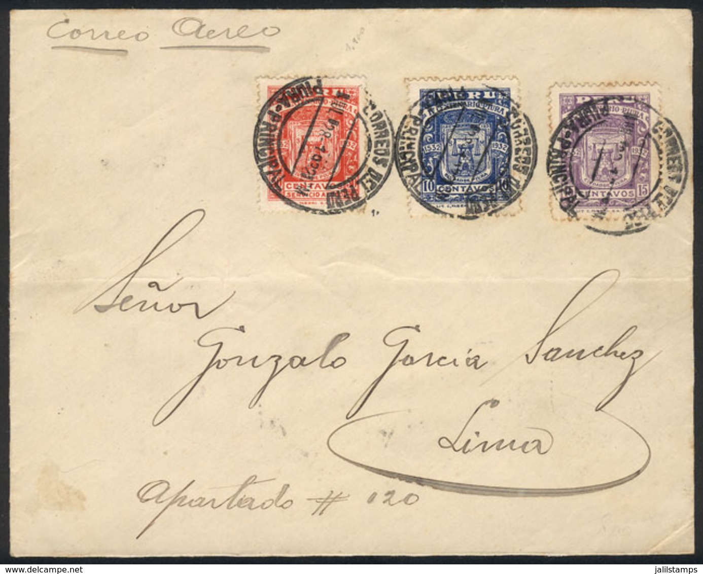 PERU: 28/JUL/1932 Piura - Lima, Front Of Airmail Cover Franked With The Set "Piura 400 Years" (Sc.300/1 + C3), With FIRS - Perú
