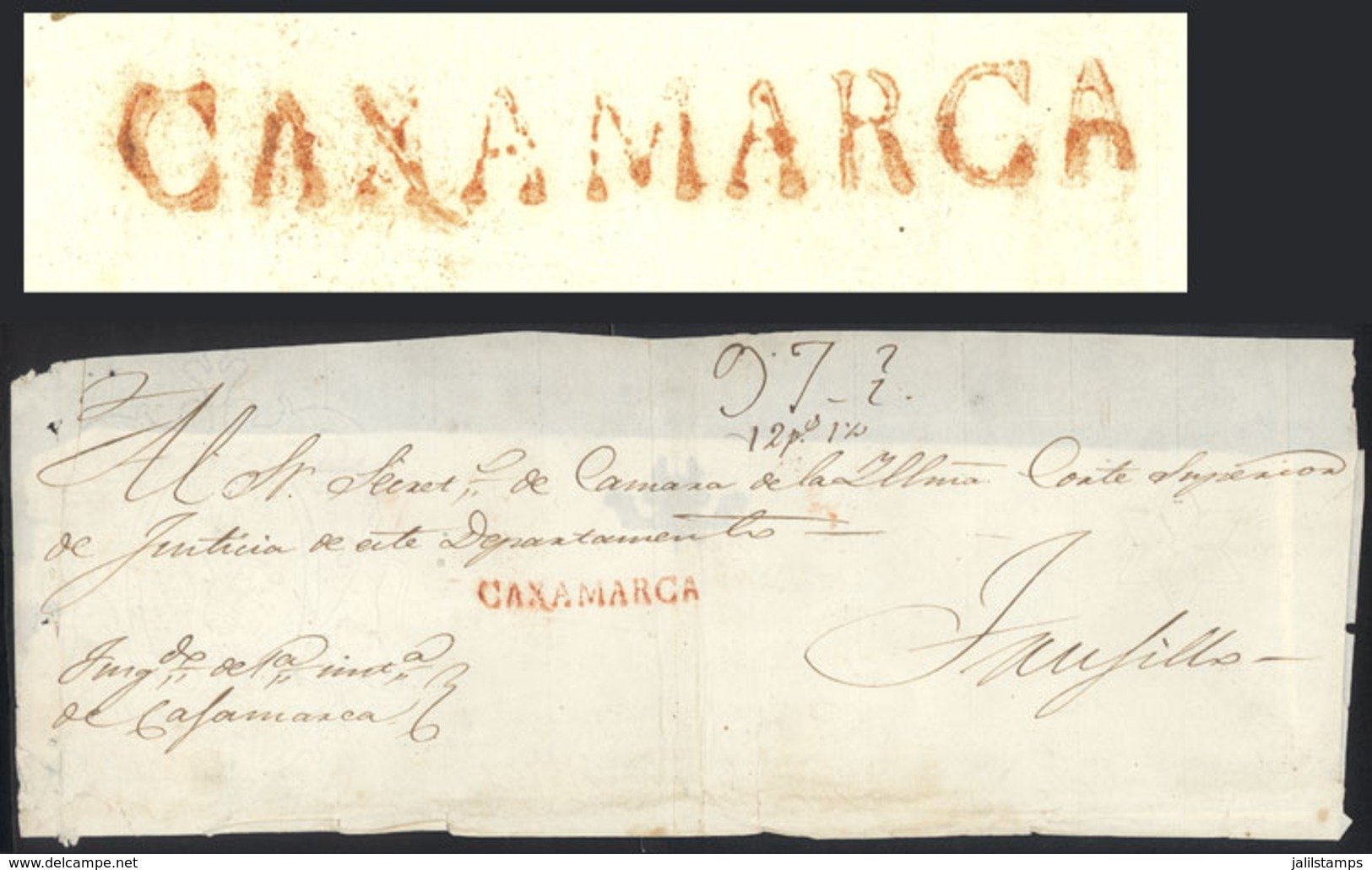 PERU: Large Folded Cover Dated 1843 And Sent To Trujillo, With Hugh "97½" Rating Along Red "CAXAMARCA" (51 X 6 Mm) Very  - Perú