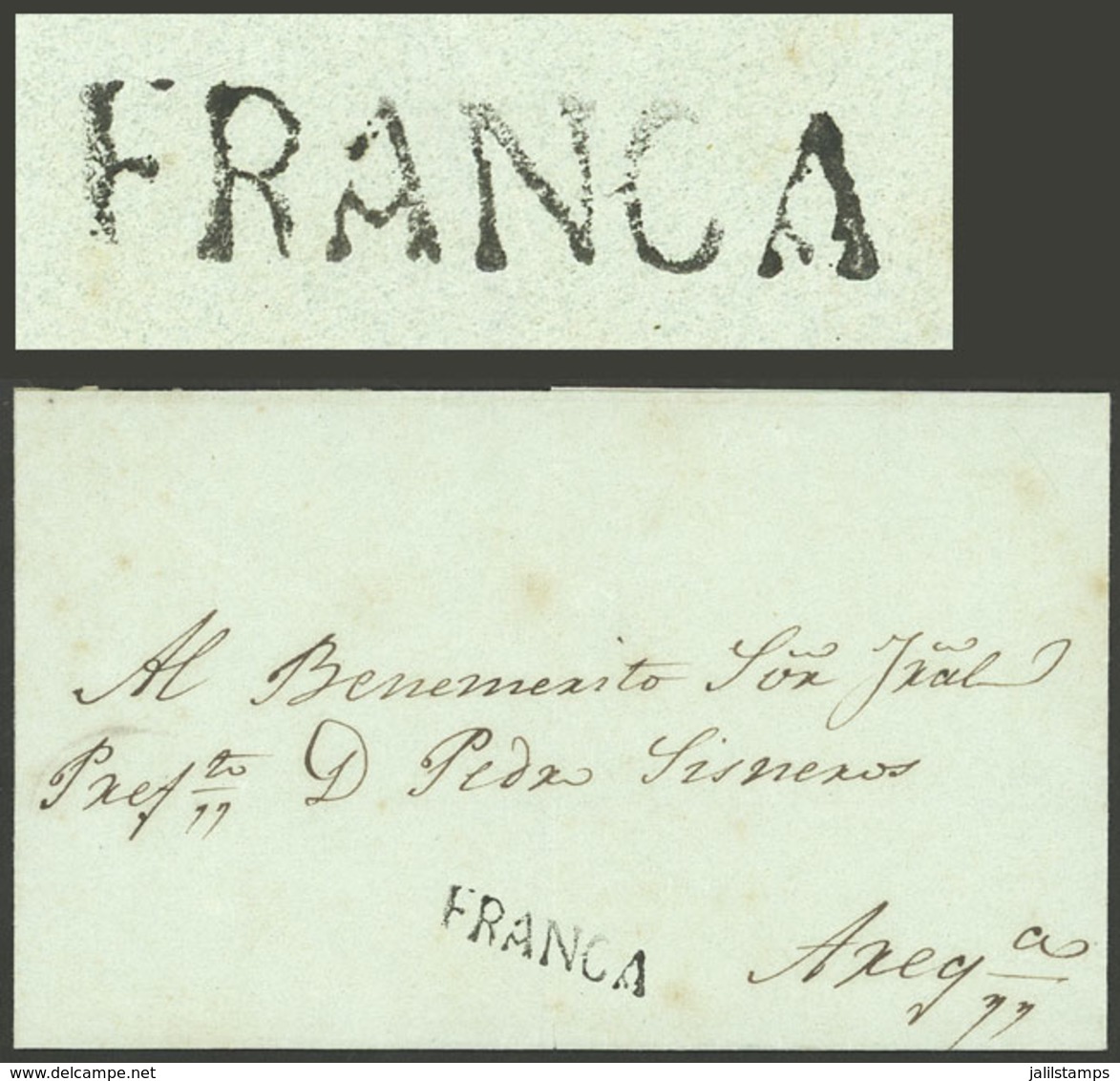 PERU: Undated Folded Cover Sent To Arequipa, With The Straightline "FRANCA" Mark (27 X 6 Mm) Of Chuquibamba In BLACK Per - Peru