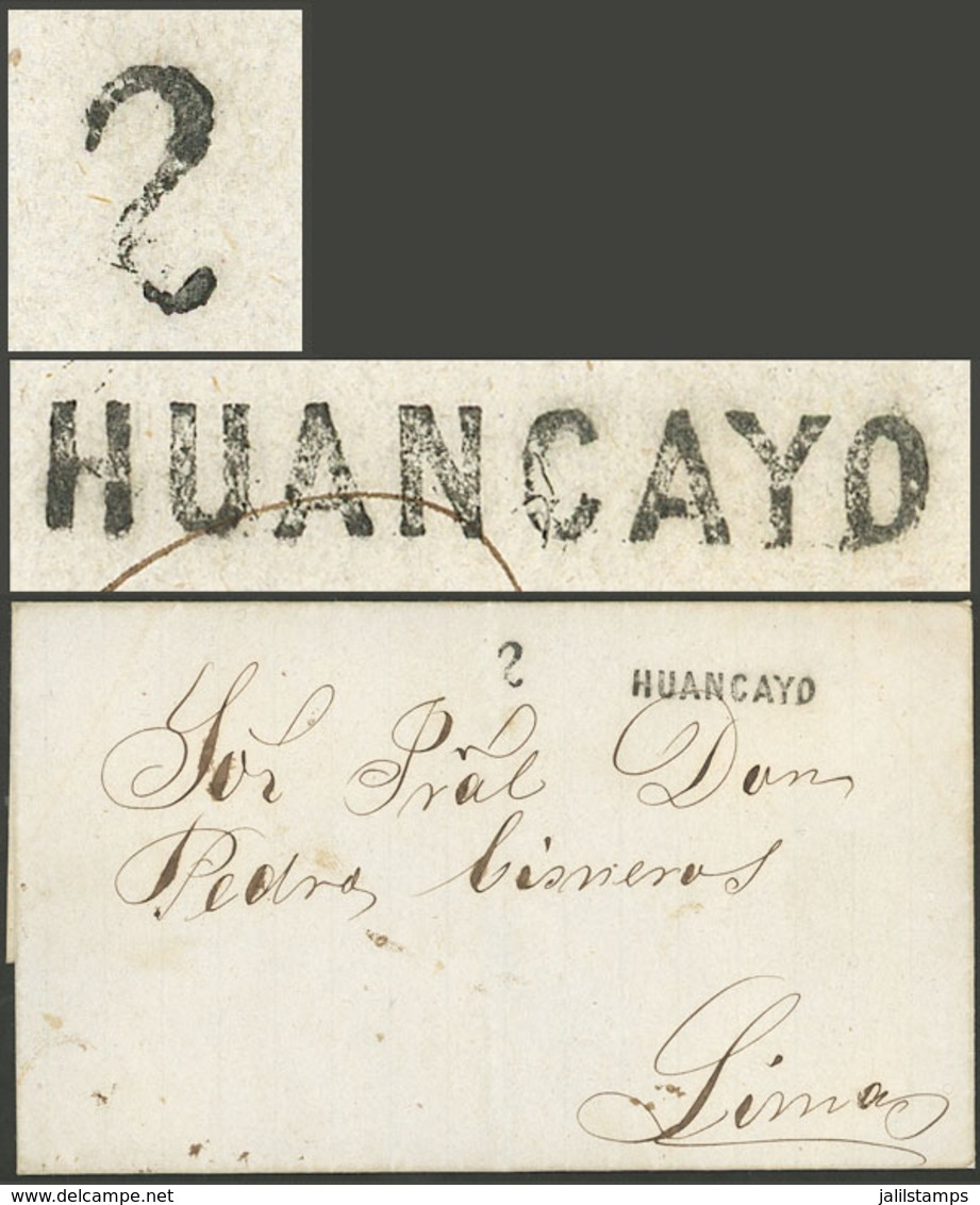 PERU: Folded Cover Sent To Lima With "HUANCAYO" Mark (23 X 9.50 Mm) And "2" Rating Both Perfectly Applied, Excellent And - Perú