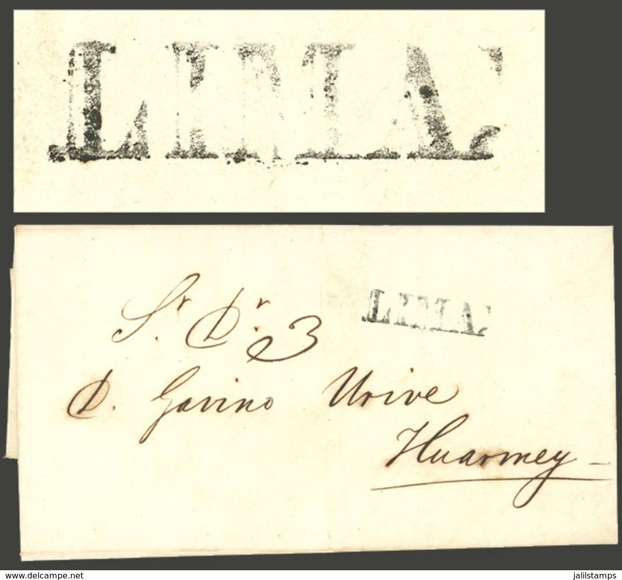 PERU: Entire Letter Dated 23/AU/1848 And Sent To Huarnay, With "3" Rating And The Mark LIMA In Hollow Serif Letters (30  - Peru