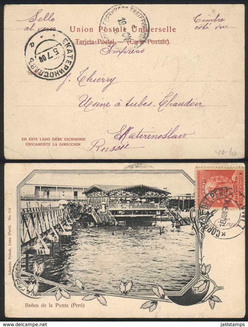 PERU: Postcard (view: "Baños De La Punta") Franked With 2c. And Sent To RUSSIA On 18/JUN/1904, With Ekaterinoslaw Arriva - Peru