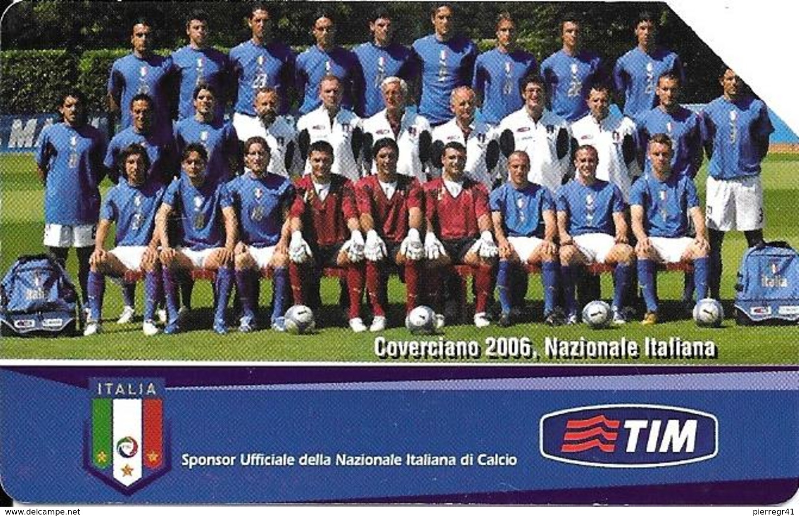 CARTES-MAGNETIQUE-ITALIE-5,0€-FOOT-EQUIPE NATIONALE 2006-CUP MONDE-TBE - Sport