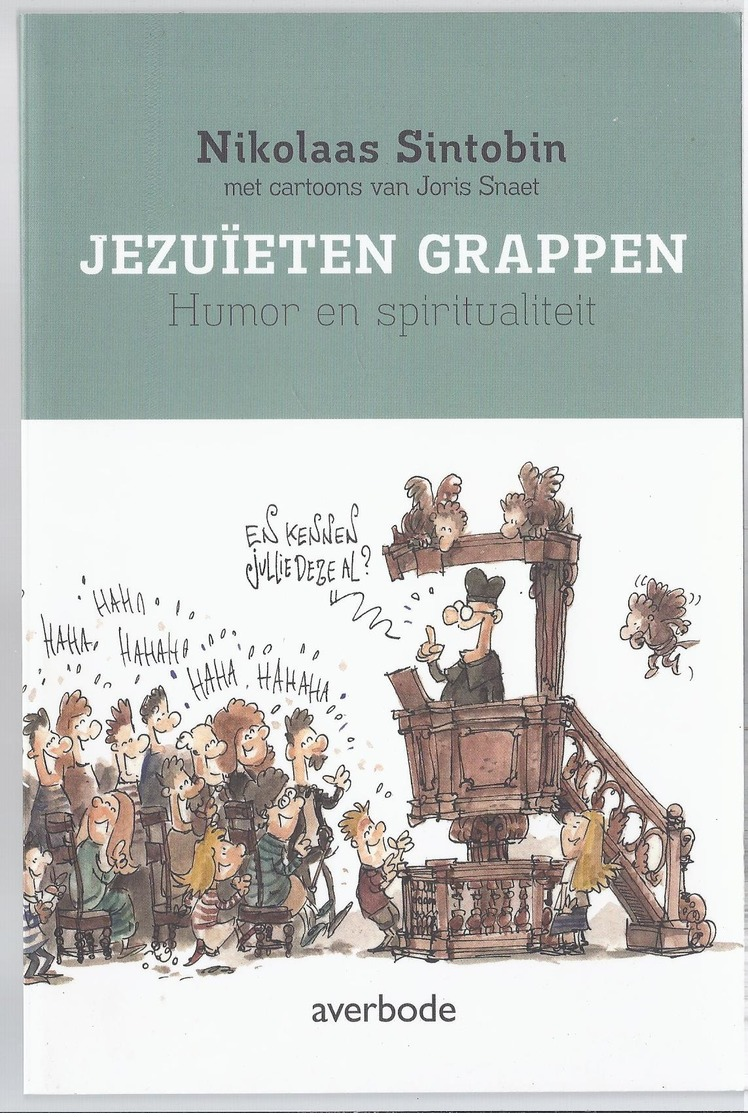 2013 JEZUÏETEN GRAPPEN HUMOR EN SPIRITUALITEIT SINTOBIN CARTOONS SNAET - Geschiedenis