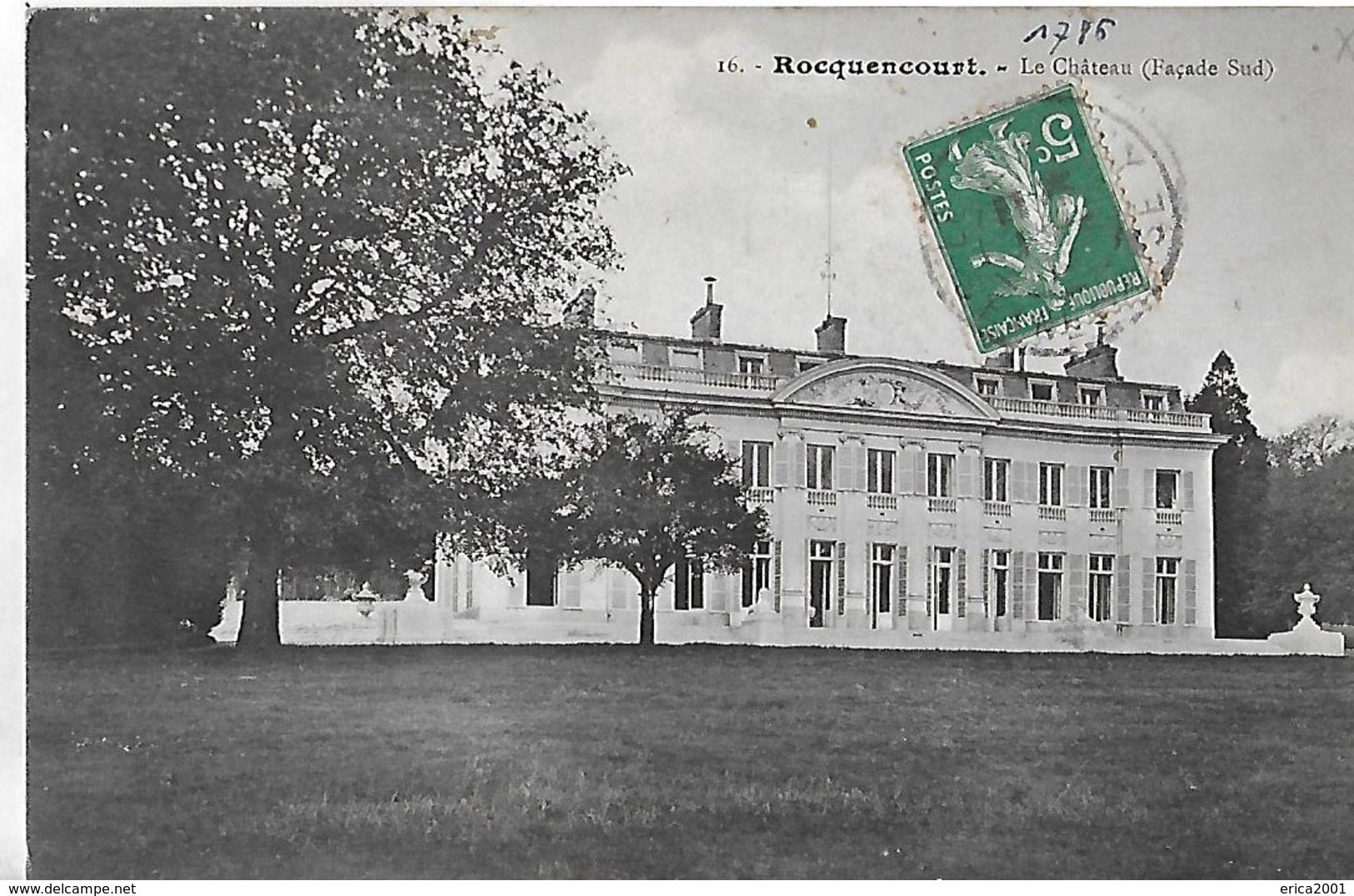Rocquencourt. La Facade Sud Du Chateau De Rocquencourt. - Rocquencourt