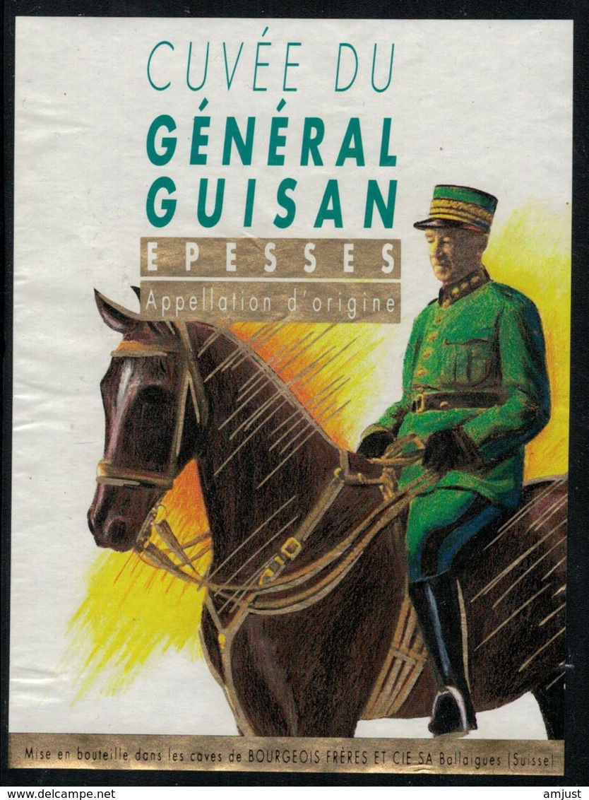 Etiquette De Vin // Epesses, Cuvée Du Général Guisan - Militares